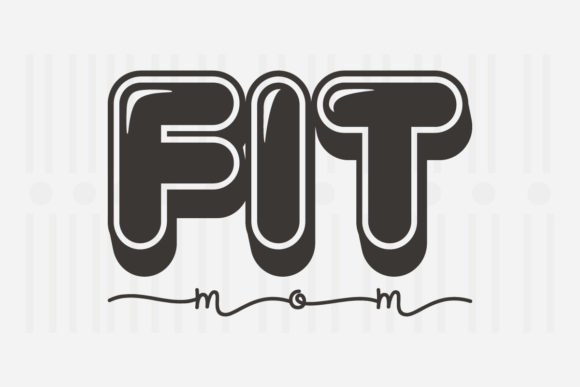 Fit Mom Mother's Day SVG for Crafts and Graphics