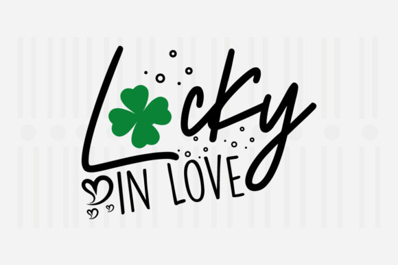 Lucky in Love St. Patrick’s SVG Design Review
