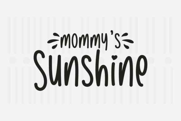 Mommy's Sunshine Mother's Day SVG Graphics