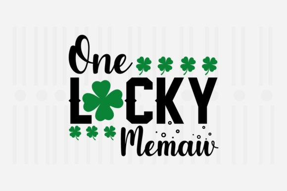 One Lucky Memaw SVG for Crafts and Graphics